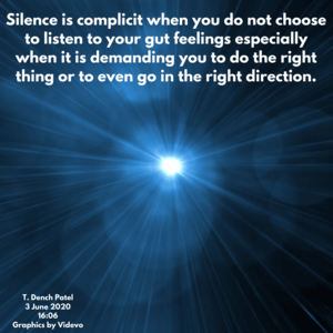 Silence is complicit