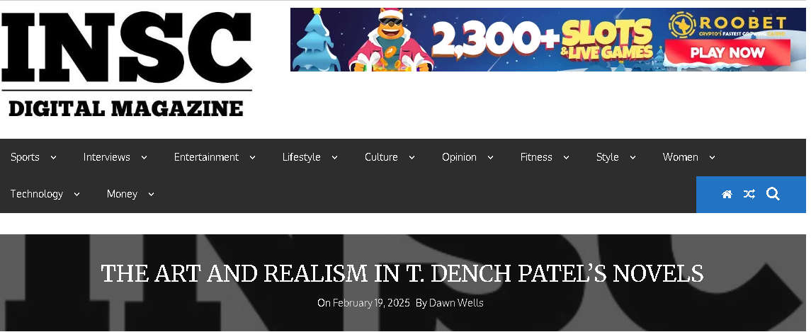 T. Dench Patel appears in INSC Digital Magazine, Toronto, Canada